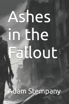 Paperback Ashes in the Fallout Book