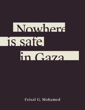 Paperback Nowhere Is Safe in Gaza Book