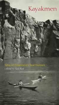 Paperback Kayakmen: Tales of Greenland's Seal Hunters Book