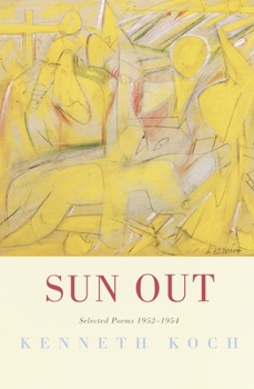Paperback Sun Out: Selected Poems 1952-1954 Book