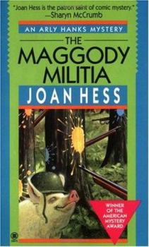 The Maggody Militia - Book #10 of the Arly Hanks