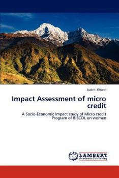 Paperback Impact Assessment of Micro Credit Book