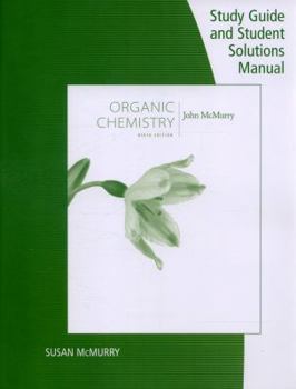Paperback Study Guide with Student Solutions Manual for McMurry's Organic Chemistry, 9th Book