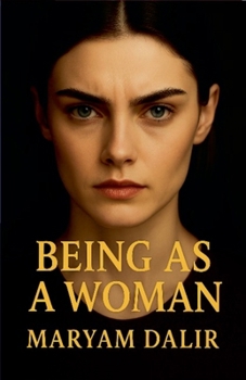 Paperback Being As A Woman Book