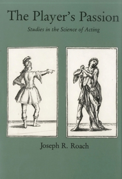 Hardcover The Player's Passion: Studies in the Science of Acting Book