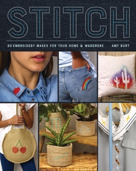 Paperback Stitch: Embroidery Makes for Your Home and Wardrobe Book