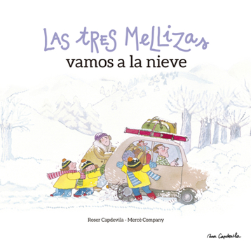 Hardcover Las Tres Mellizas Vamos a la Nieve [Spanish] Book