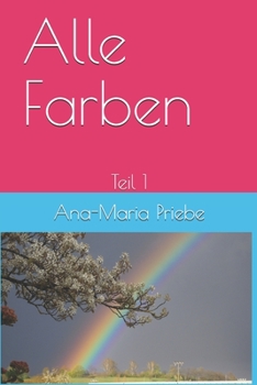 Paperback Alle Farben: Teil 1 [German] Book