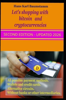 Paperback Let's shopping with bitcoin and cryptocurrencies Book