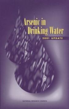 Paperback Arsenic in Drinking Water: 2001 Update Book