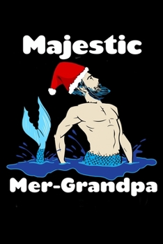 Paperback Majestic Mer Grandpa: Sketchbook Book