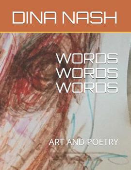 Paperback Words Words Words: Art and Poetry Book