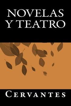 Paperback Novelas y Teatro [Spanish] Book