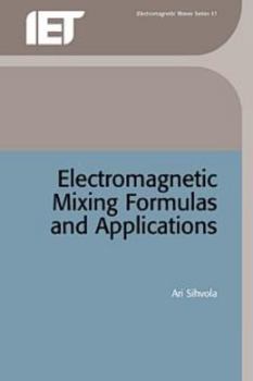 Hardcover Electromagnetic Mixing Formulas and Applications Book