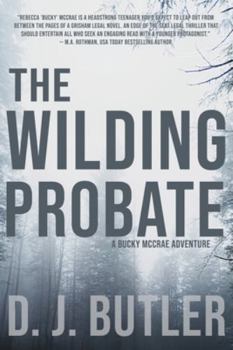 Paperback The Wilding Probate: A Bucky McCrae Adventure Book