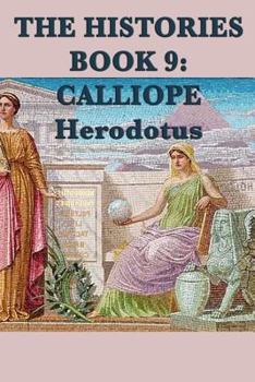 Paperback The Histories Book 9: Calliope Book