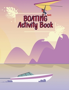 Boating Tracing Alphabet Practice Book: Tracing Alphabet for Preschoolers Practice Book - A Captivating Boating and Alphabet Tracing Letters Workbook