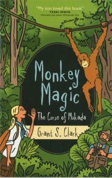 Monkey Magic: Curse Of Mukada - Book #1 of the Monkey Magic
