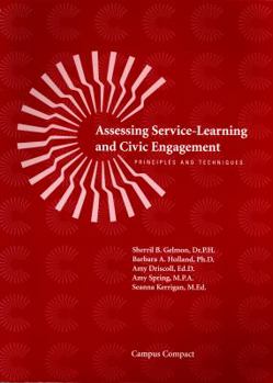 Paperback Assessing Service-Learning and Civic Engagement: Principles and Techniques Book