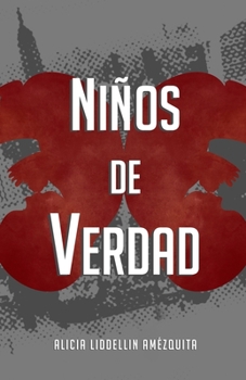 Paperback Niños de Verdad [Spanish] Book