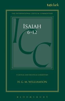 Hardcover Isaiah 6-12: A Critical and Exegetical Commentary Book