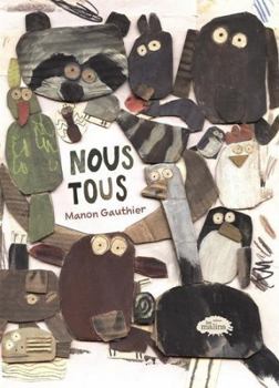 Hardcover NOUS TOUS [French] Book