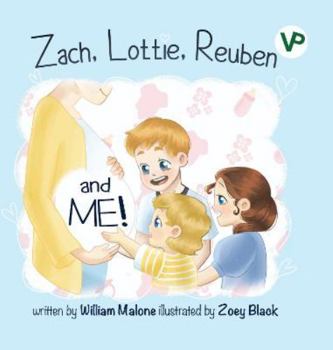 Paperback ZACH, LOTTIE, REUBEN AND ME! Book