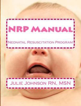 Paperback NRP Manual: Neonatal Resuscitation Program Book