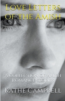 Paperback Love Letters of the Amish Book