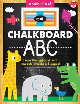 Board book Chalkboard ABC: Learn the Alphabet with Reusable Chalkboard Pages! [With Chalk] Book