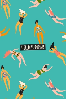 Hello Summer: Activity Tracker For Detox, Body Cleanse, Weight Loss - Health, Fitness and Meal Planner - Get Into Great Shape For Summer - 6"x9"