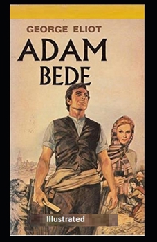 Paperback Adam Bede Illustrated Book