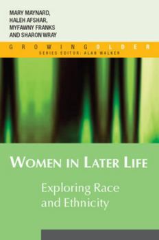 Paperback Women in Later Life: Exploring Race and Ethnicity Book