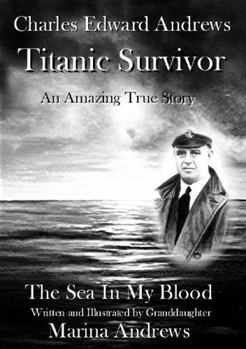 Paperback Charles Edward Andrews Titanic Survivor Book