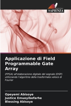 Paperback Applicazione di Field Programmable Gate Array [Italian] Book