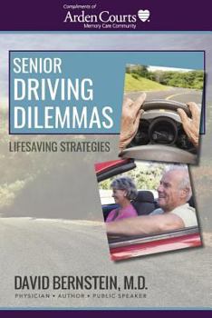 Paperback Senior Driving Dilemmas Lifesaving Strategies: Arden Court Book