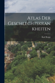 Paperback Atlas Der Geschlechtskrankheiten [German] Book