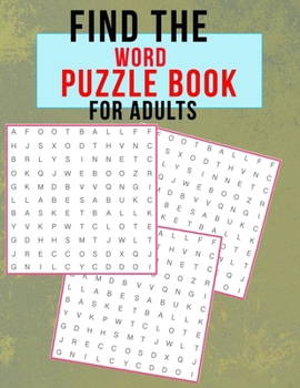 Paperback Find the word puzzle book for adults: puzzle fans and senior adults puzzle book, find the hidden words Book