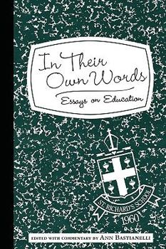 Paperback In Their Own Words: Essays on Education Book