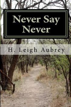 Paperback Never Say Never Book