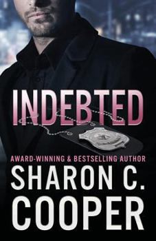 Indebted - Book #3 of the Atlanta's Finest