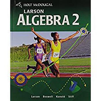 Hardcover Holt McDougal Larson Algebra 2: Student Edition 2011 Book