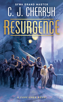 Resurgence - Book #20 of the Foreigner