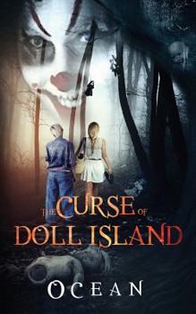 Paperback The Curse of Doll Island: A Paranormal Suspense Thriller Book