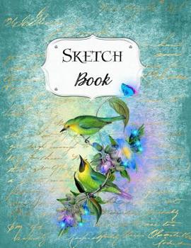 Paperback Sketch Book: Bird Sketchbook Scetchpad for Drawing or Doodling Notebook Pad for Creative Artists #1 Blue Floral Flowers Book