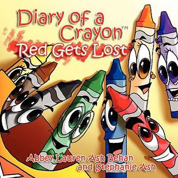 Paperback Diary of a Crayon: Red Gets Lost Book