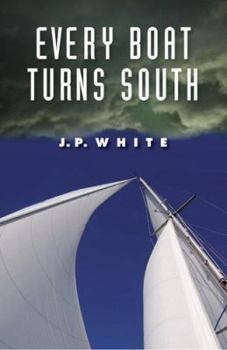 Hardcover Every Boat Turns South Book