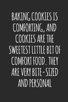 Baking Cookies: Blank Recipe Journal to Write in for Women, Food Cookbook Design, baking pastry Recipes journal and Notes for Your Favorite ... for Women, Wife, Mom