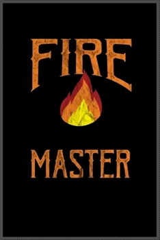 fire master: Notebook Journal for Kids & men , women…. with more than 100 lined page - Composition Size (6*9)