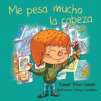 Paperback Me pesa mucho la cabeza [Spanish] Book